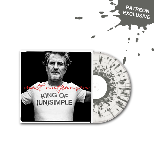 King Of Unsimple Splatter Vinyl (Patreon Exclusive)